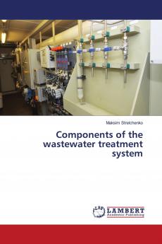 Components of the wastewater treatment system