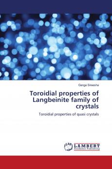 Toroidial properties of Langbeinite family of crystals