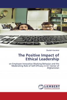 The Positive Impact of Ethical Leadership