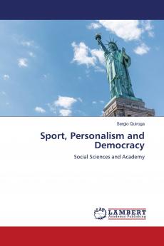Sport Personalism and Democracy