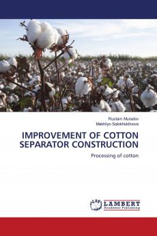 IMPROVEMENT OF COTTON SEPARATOR CONSTRUCTION