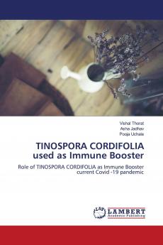 TINOSPORA CORDIFOLIA used as Immune Booster