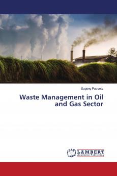 Waste Management in Oil and Gas Sector