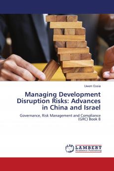 Managing Development Disruption Risks