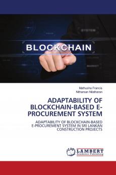 ADAPTABILITY OF BLOCKCHAIN-BASED E-PROCUREMENT SYSTEM