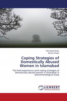 Coping Strategies of Domestically Abused Women in Islamabad