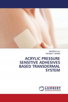 ACRYLIC PRESSURE SENSITIVE ADHESIVES BASED TRANSDERMAL SYSTEM