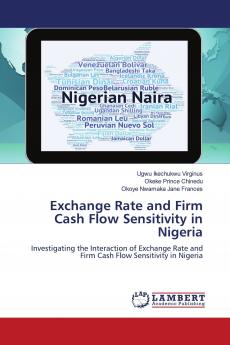 Exchange Rate and Firm Cash Flow Sensitivity in Nigeria