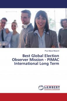 Best Global Election Observer Mission - PIMAC International Long Term