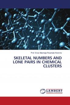 SKELETAL NUMBERS AND LONE PAIRS IN CHEMICAL CLUSTERS