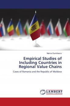 Empirical Studies of Including Countries in Regional Value Chains