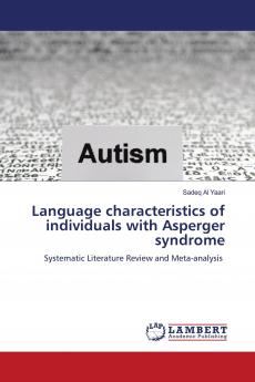 Language characteristics of individuals with Asperger syndrome