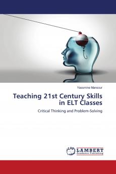 Teaching 21st Century Skills in ELT Classes