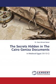 The Secrets Hidden in The Cairo Geniza Documents