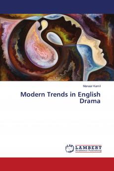 Modern Trends in English Drama