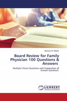 Board Review for Family Physician 100 Questions & Answers ���