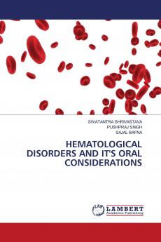 HEMATOLOGICAL DISORDERS AND IT'S ORAL CONSIDERATIONS