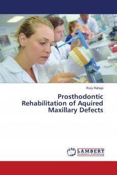 Prosthodontic Rehabilitation of Aquired Maxillary Defects