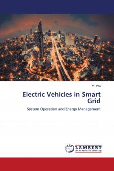 Electric Vehicles in Smart Grid