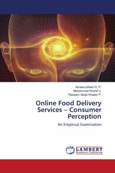 Online Food Delivery Services ��� Consumer Perception