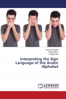 Interpreting the Sign Language of the Arabic Alphabet