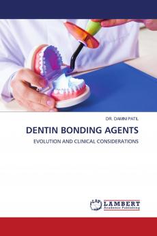 DENTIN BONDING AGENTS