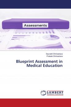 Blueprint Assessment in Medical Education