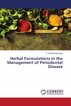Herbal Formulations in the Management of Periodontal Disease