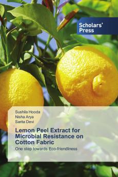 Lemon Peel Extract for Microbial Resistance on Cotton Fabric