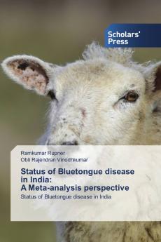 Status of Bluetongue disease in India: A Meta-analysis perspective