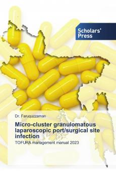 Micro-cluster granulomatous laparoscopic port/surgical site infection