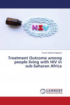 Treatment Outcome among people living with HIV in sub-Saharan Africa