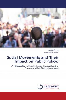 Social Movements and Their Impact on Public Policy:
