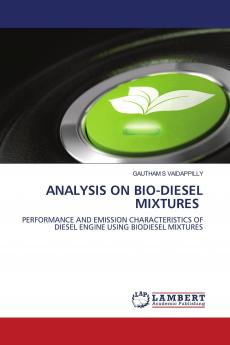 ANALYSIS ON BIO-DIESEL MIXTURES