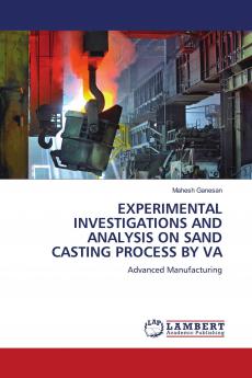 EXPERIMENTAL INVESTIGATIONS AND ANALYSIS ON SAND CASTING PROCESS BY VA