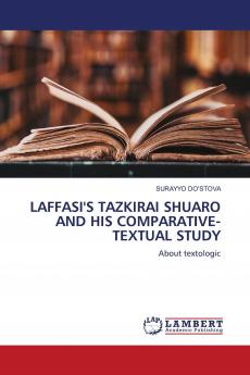 LAFFASI'S TAZKIRAI SHUARO AND HIS COMPARATIVE-TEXTUAL STUDY