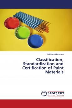 Classification Standardization and Certification of Paint Materials