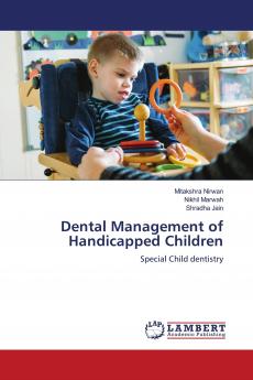 Dental Management of Handicapped Children