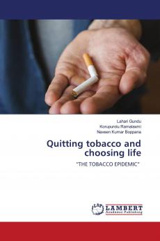 Quitting tobacco and choosing life