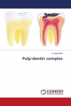 Pulp-dentin complex