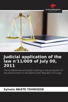 Judicial application of the law n'11/009 of July 09 2011
