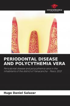 PERIODONTAL DISEASE AND POLYCYTHEMIA VERA