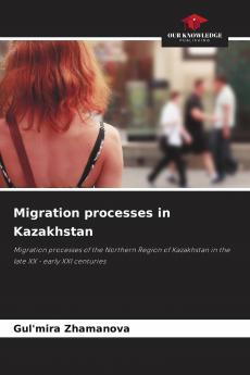 Migration processes in Kazakhstan