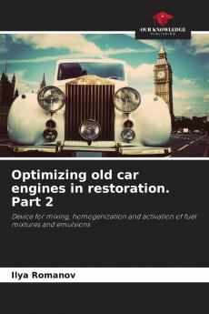 Optimizing old car engines in restoration. Part 2