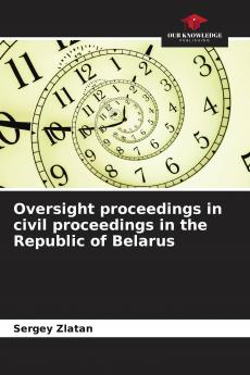 Oversight proceedings in civil proceedings in the Republic of Belarus