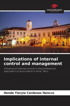 Implications of internal control and management