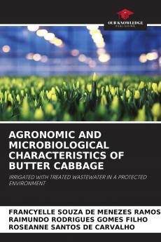AGRONOMIC AND MICROBIOLOGICAL CHARACTERISTICS OF BUTTER CABBAGE