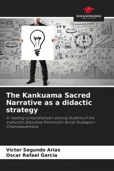 The Kankuama Sacred Narrative as a didactic strategy