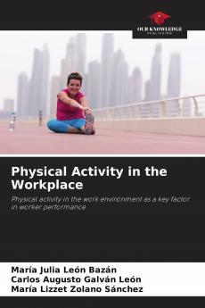 Physical Activity in the Workplace