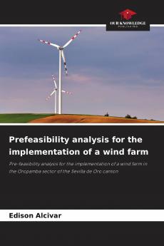 Prefeasibility analysis for the implementation of a wind farm